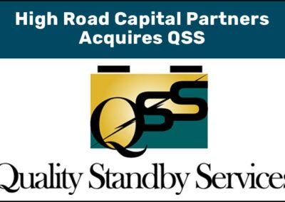 High Road Capital Partners Acquires Quality Standby Services